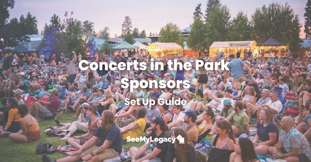 Concerts in the Park Sponsors Set Up Guide