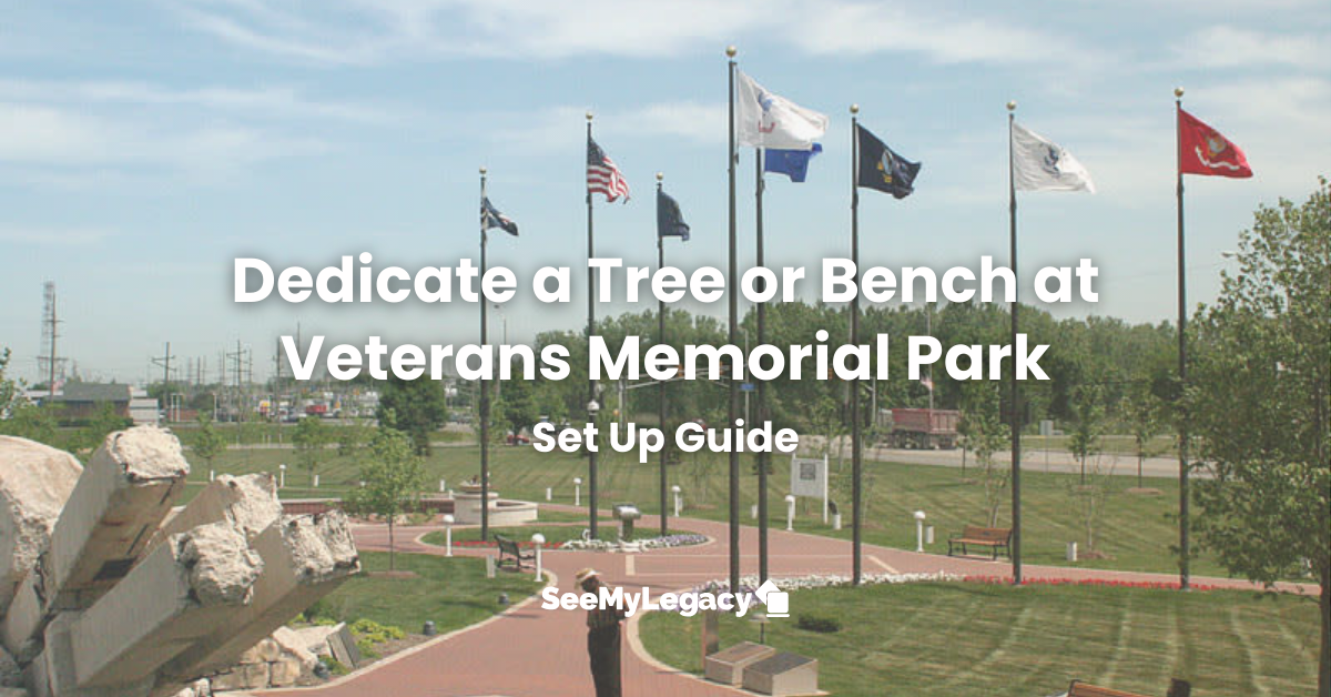 Dedicate a Tree or Bench at Veterans Memorial Park