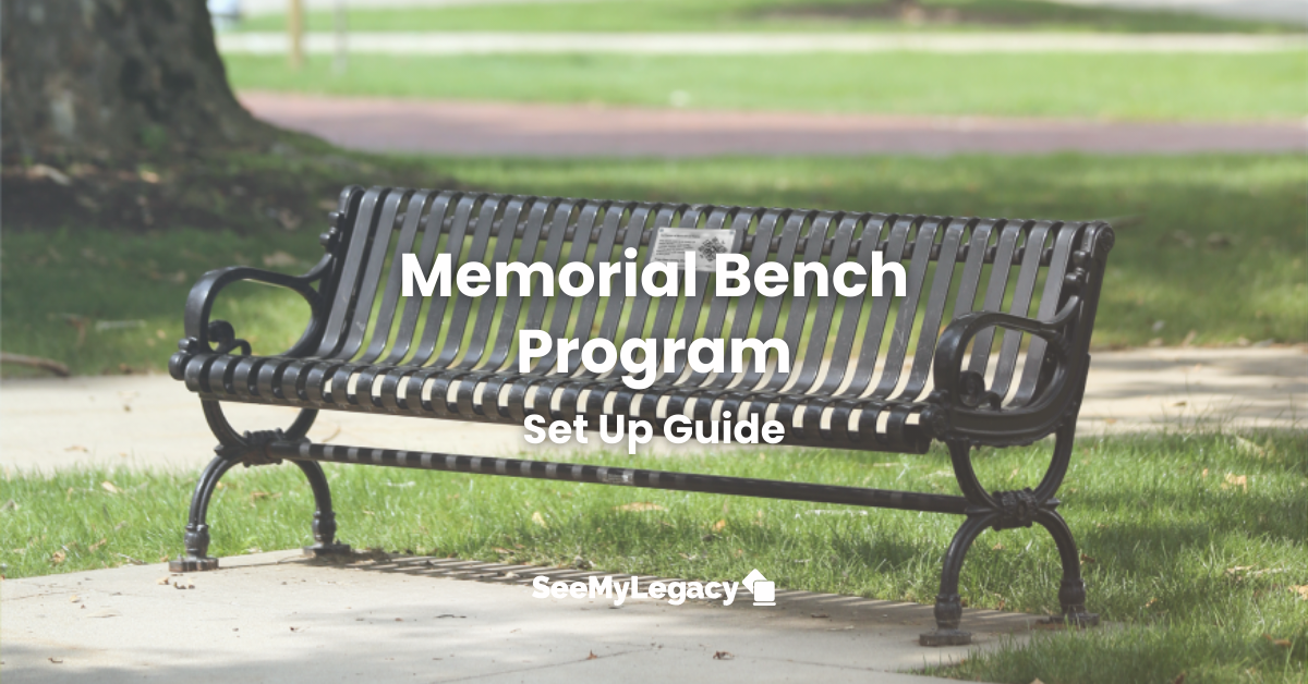 Memorial Bench Program