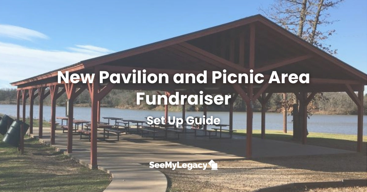 New Pavilion & Picnic Area Fundraiser
