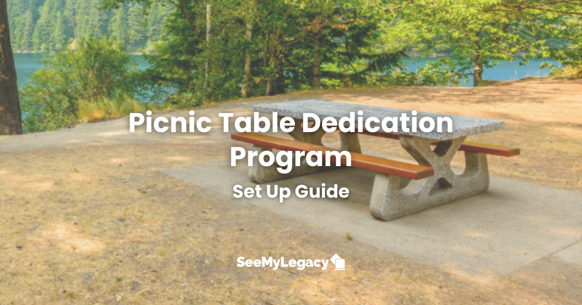 Picnic Table Dedication Program