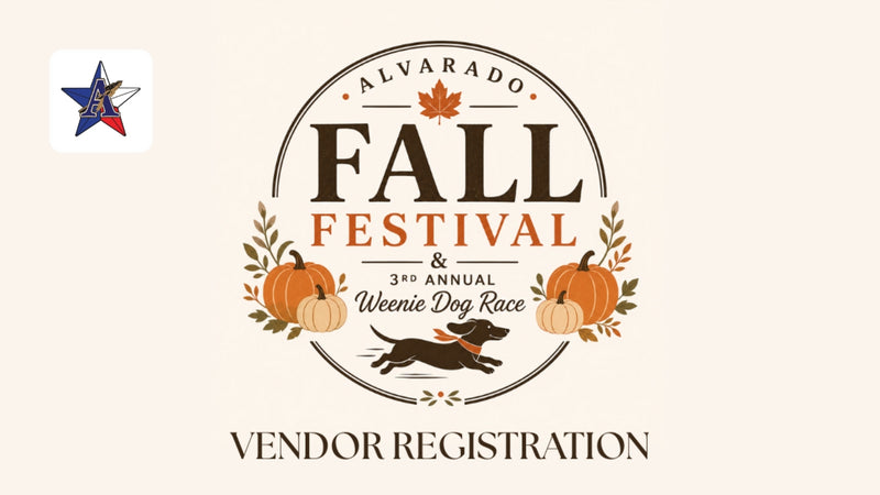 Alvarado's Fall Festival & 3rd Annual Weenie Dog Race Vendor Registration