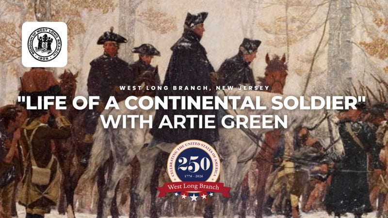 "Life of a Continental Soldier" with Artie Green - WLB Boro Hall 