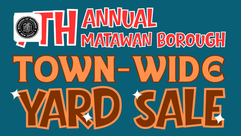 The 7th Annual Matawan Borough Town-wide Yard Sale